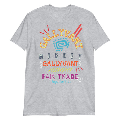 T-SHIRT Short Sleeve Unisex GALLYVANT MARKET + Fair Trade (Design 1)