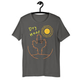 "Dry Heat" Short-Sleeve Unisex T-Shirt