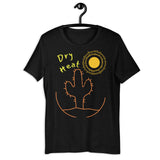 "Dry Heat" Short-Sleeve Unisex T-Shirt
